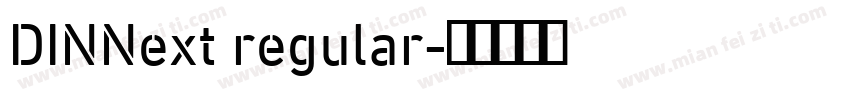 DINNext regular字体转换